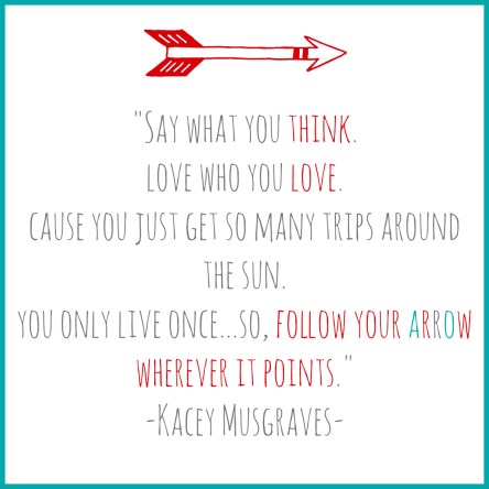 follow your arrow